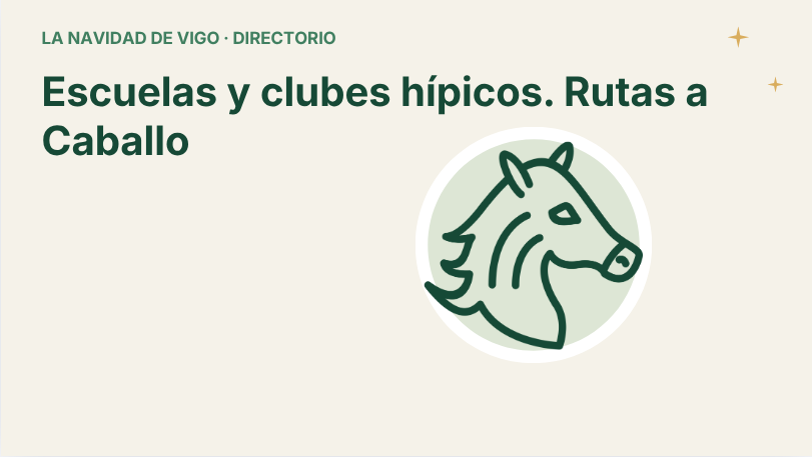 Escuelas y clubes hípicos. Rutas a Caballo